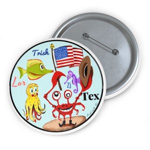Tex's Family Pin